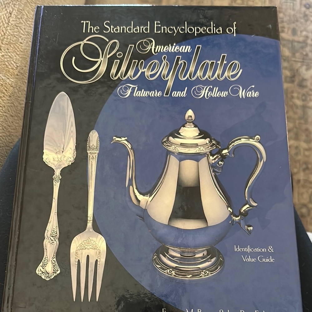 The Standard Encyclopedia of American Silverplate